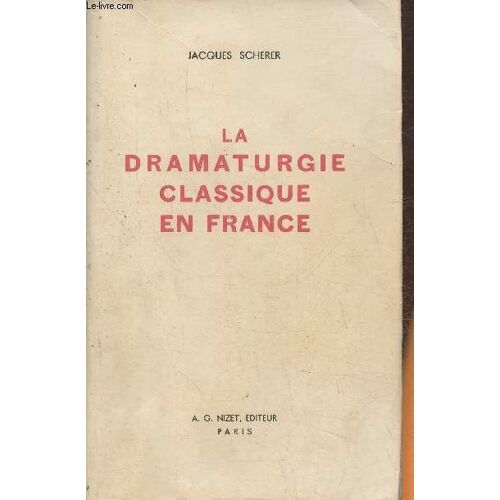 La Dramaturgie Classique En France