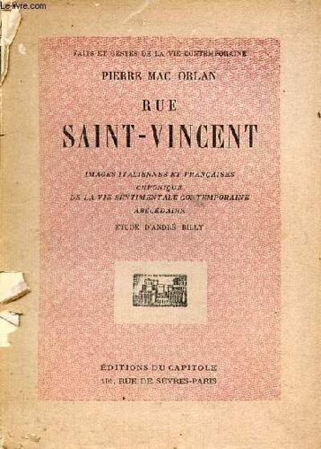 Rue Saint-Vincent Images Italiennes Et Françaises Chronique De La Vie Sentimentale Contemporaine Abécédaire - Collection Faits Et Gestes De La Vie Contemporaine N°1.