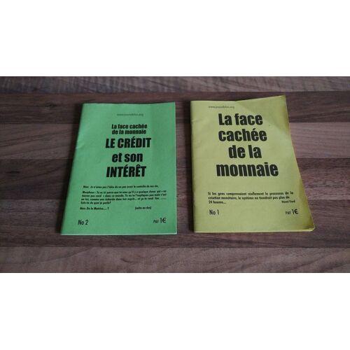 Le Crédit Et Son Intérêt / La Face Cachée De La Monnaie