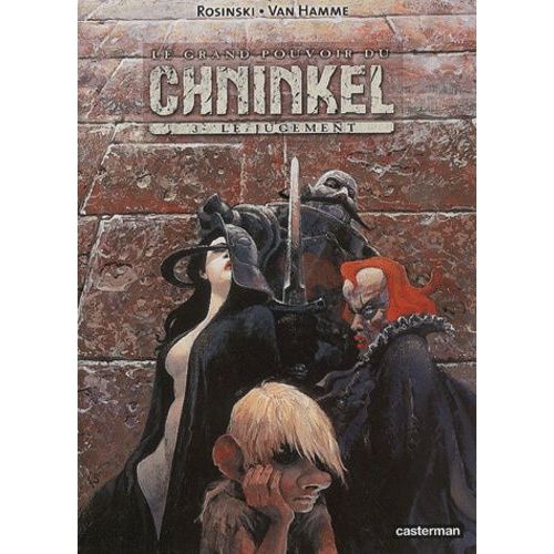 Le Grand Pouvoir Du Chninkel - Tome 3 - Le Jugement