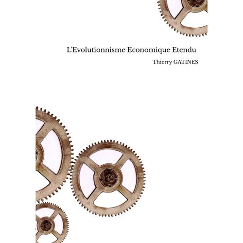 L'evolutionnisme Economique Etendu