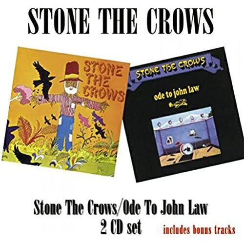 Stone The Crows/Ode To John La