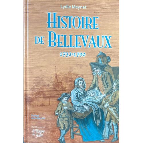 Histoire De Bellevaux : 1732-1790