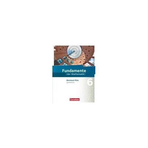 Fundamente Der Mathematik 6. Schuljahr - Gymnasium -Rheinland-Pfalz - Schülerbuch