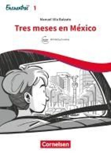 Encuentros Hoy Band 1 - Tres Meses En México
