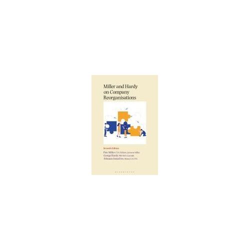 Miller, Hardy And Ismail On Company Reorganisations