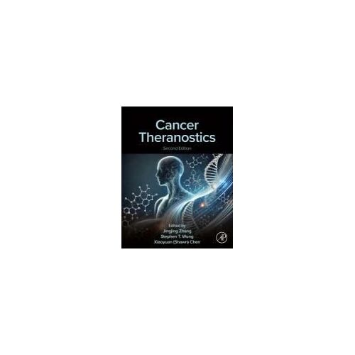 Cancer Theranostics, Second Edition