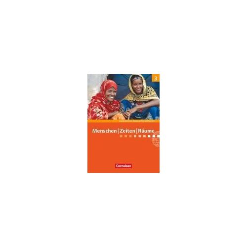 Menschen Zeiten Räume Band 3: 9./10. Schuljahr - Rheinland-Pfalz Und Saarland - Schülerbuch