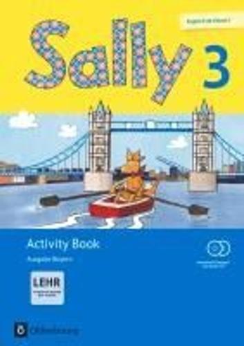 Sally 3. Activity Book Mit Interaktiven Übungen. Ausgabe Bayern