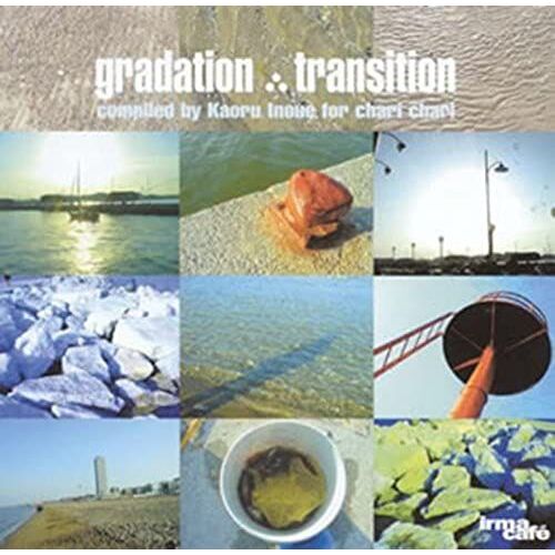 Gradation: Transition