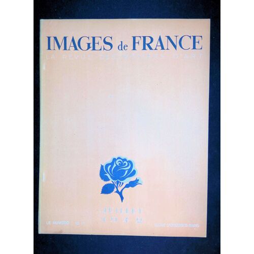 Images De France La Revue Des Métiers D'art Juillet 1942