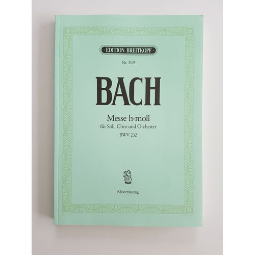 Partition Messe De Bach En H-Moll Bwv 232