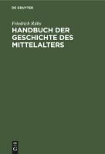 Handbuch Der Geschichte Des Mittelalters