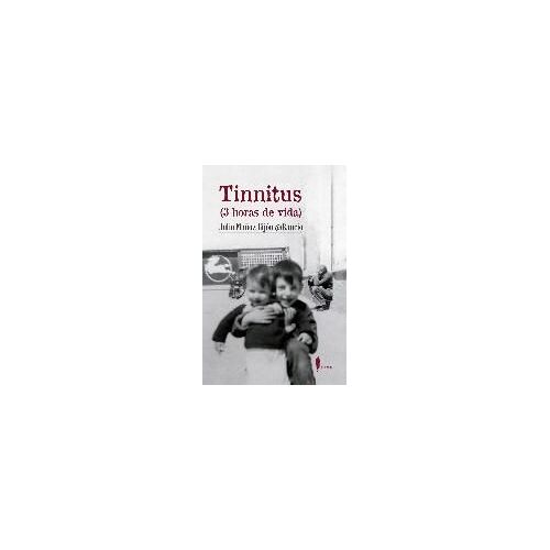 Tinnitus : 3 Horas De Vida