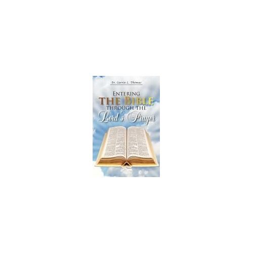 Entering The Bible Through The Lord's Prayer