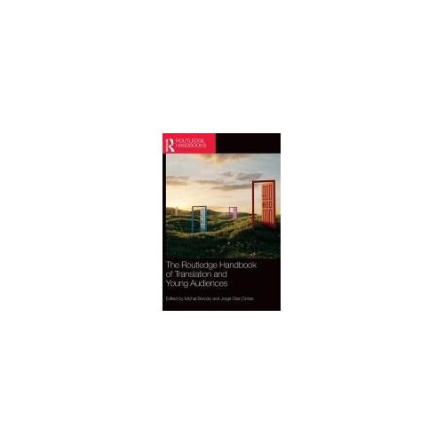 The Routledge Handbook Of Translation And Young Audiences