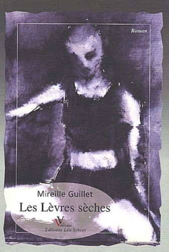 Les Levres Seches