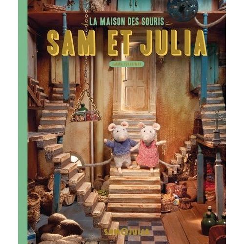 Sam Et Julia - La Maison Des Souris