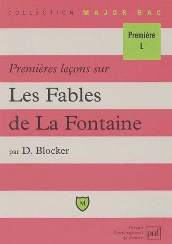 Premieres Lecons Sur Les Fables De La Fontaine - 2eme Edition