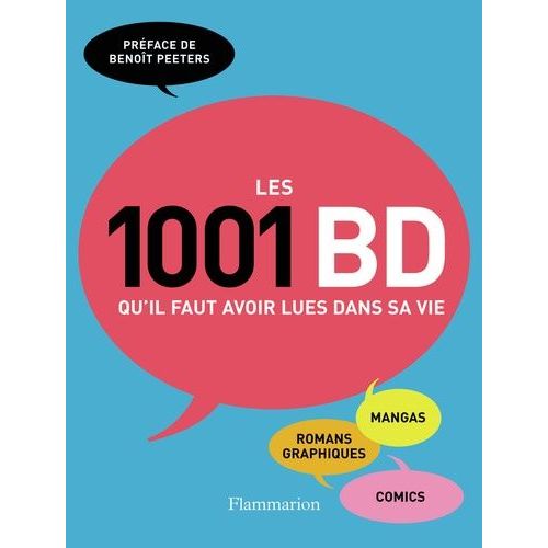 Les 1001 Bd Qu'il Faut Voir Lues Dans Sa Vie