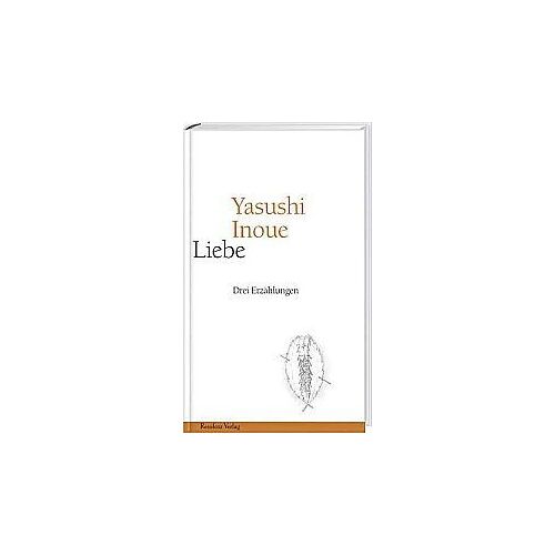 Liebe: Drei Erzählungen