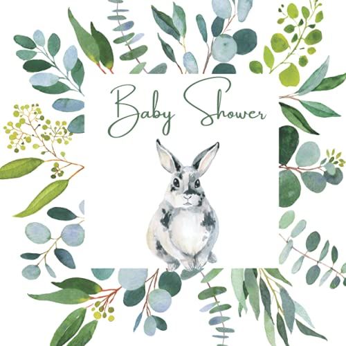 Bunny Rabbit Sign In Book For Baby Shower: Baby Shower Sign In Guest Book With Space For Each Attendee To Share Their Best Baby Shower Advice And Wishes.