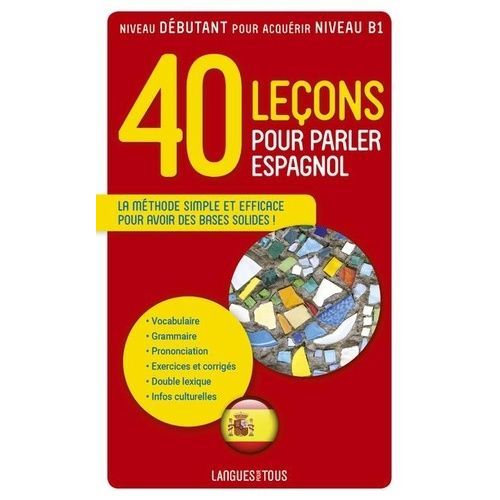 40 Leçons Pour Parler Espagnol