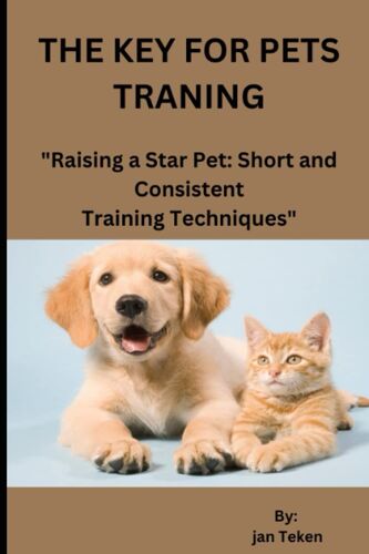 Pets Training Guide: Dog Training, Puppy Training , Cat Training And Housebreaking.: "The Stress-Free Guide To Training Your Rabbit: Essential Tips And Techniques For A Happy Home".