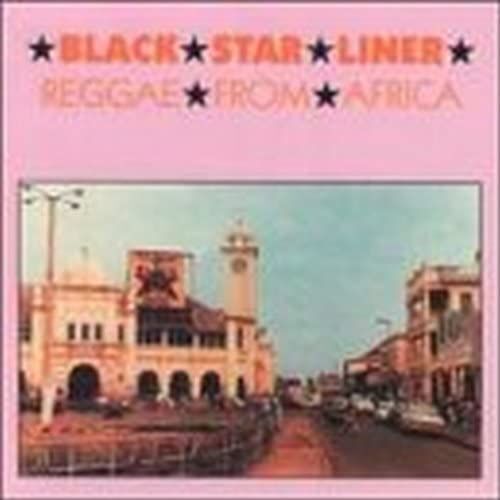 Black Star Liner-Reggae From A