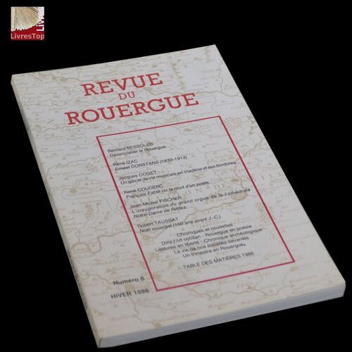 Revue Du Rouergue - Hiver 1986 - Numéro 8