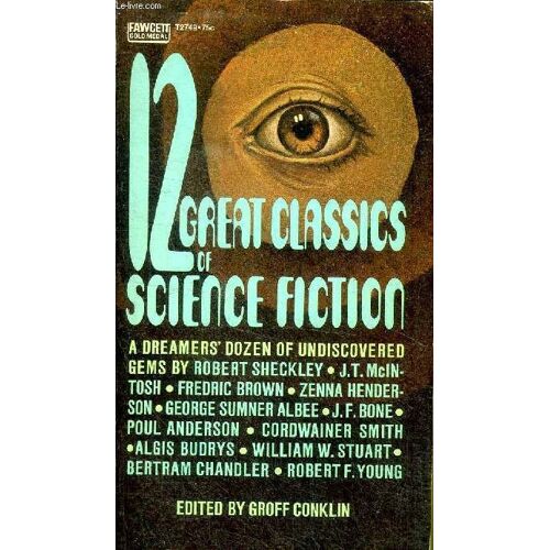 12 Great Classics Of Science Fiction
