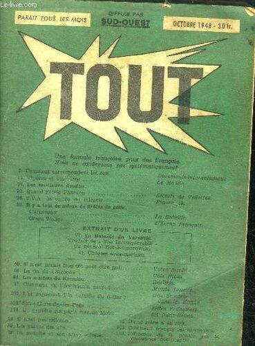 Tout Octobre 1948 Sommaire: Comment Correspondent Les Rois; Vipères Et Vipèriers; Quand J Étais Pharaon; La Fin Du Siroco ...