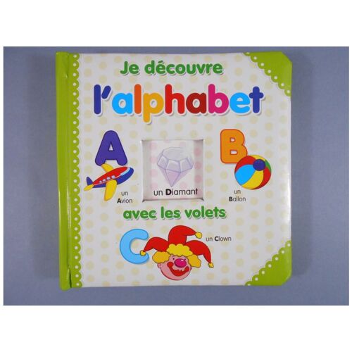 Je Découvre L'Alphabet Avec Les Volets