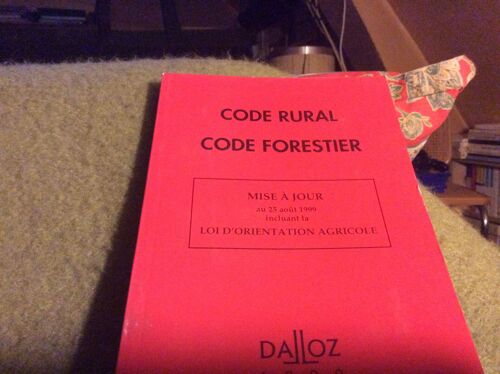 Code Rural Code Forestier Incluant La Loi DOrientation Agricole