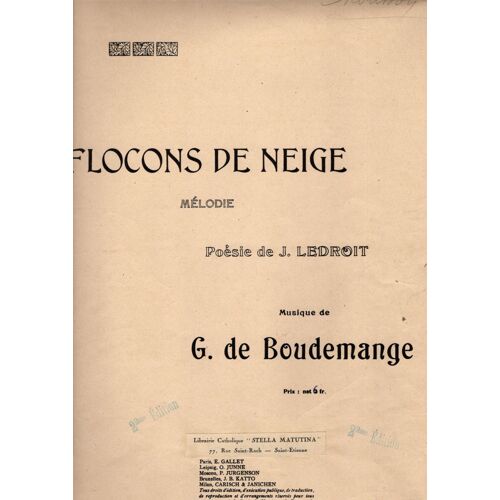 Flocons De Neige Mélodie-Poésie De J. Ledroit Musique De G. De Boudemange