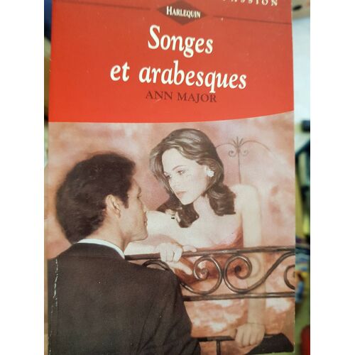 Songes Et Arabesques