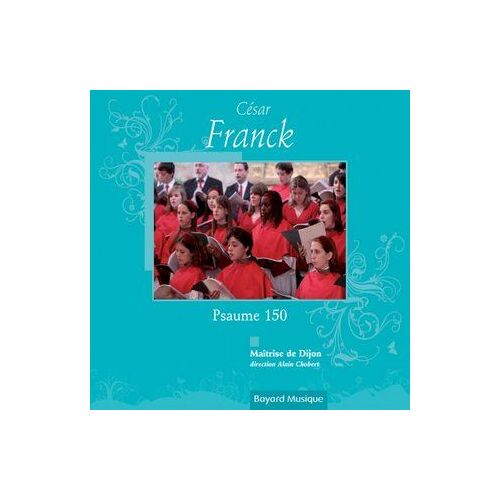 Franck: Psaume 150