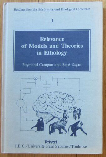 Relevance Of Models And Theories In Ethology
