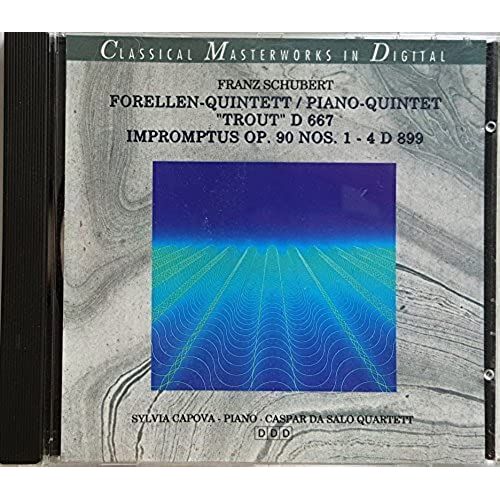 Schubert: Forellen-Quintett / Piano-Quintet "Trout" D 667 Impromptus Op. 90 Nos. 1-4 D 899