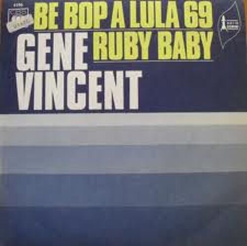Be Bop A Lula 69 / Ruby Baby
