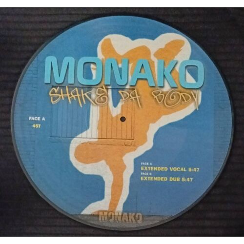 Monako - Shake Da Body - Extended Vocal 5'47 + Extended Dub 5'47 - Maxi 45rpm/12" Picture Disc - 2008 Universal 530 733 5