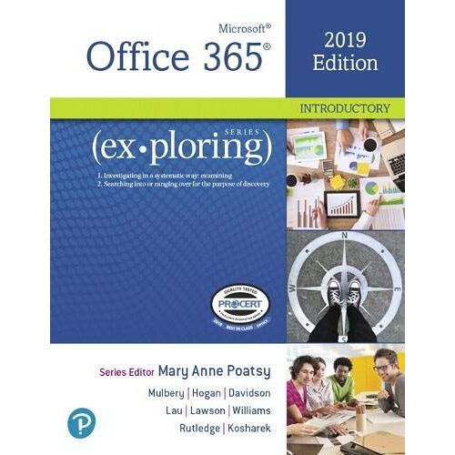 Exploring Microsoft Office 2019 Introductory