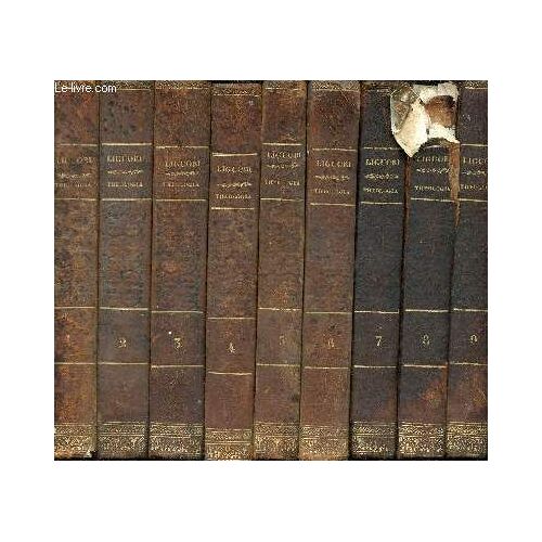 Theologia Moralis Beati A.-M. De Ligorio Editio Nova Emendata, Cui Notae Accedunt Amplissimae Cura Et Studio Domini Receveur - 9 Tomes (9 Volumes) - Tome 1+2+3+4+5+6+7+8+9.