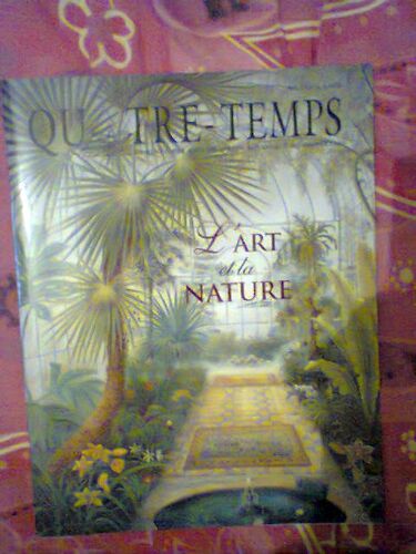 Quatre Temps - La Revue Des Amis Du Jardin Botanique De Montreal - L Art Et La Nature Revue Jacquette Rigide
