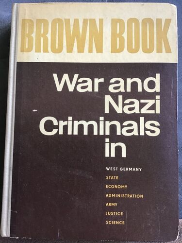 War And Nazi Criminals In / Brown Book