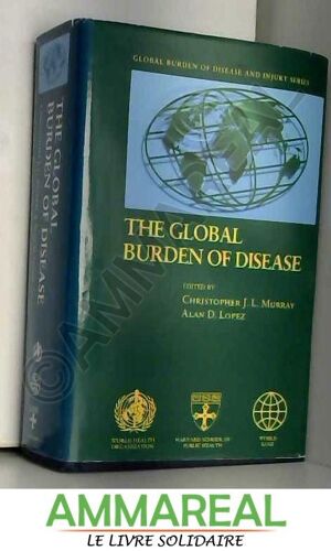 The Global Burden Of Disease: A Comprehensive Assessment Of Mortality And Disability From Diseases, Injuries, And Risk Factors In 1990 And P