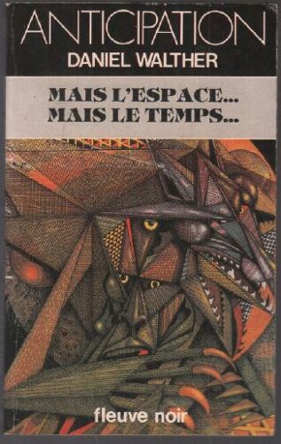 Mais L'Espace. . . Mais Le Temps.