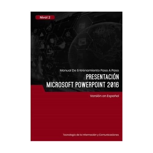 Presentación (Microsoft Powerpoint 2016) Nivel 2