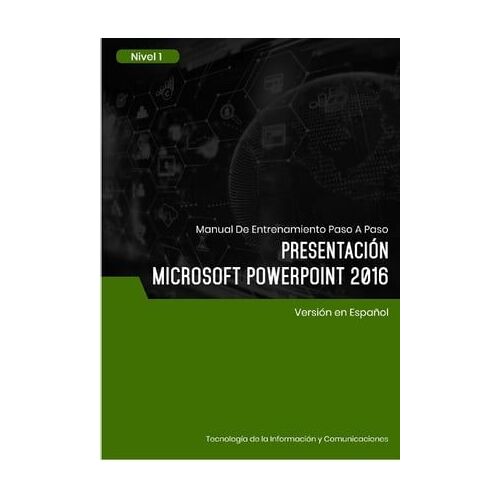 Presentación (Microsoft Powerpoint 2016) Nivel 1