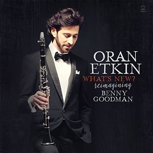 What's New - Reimagining Benny Goodman